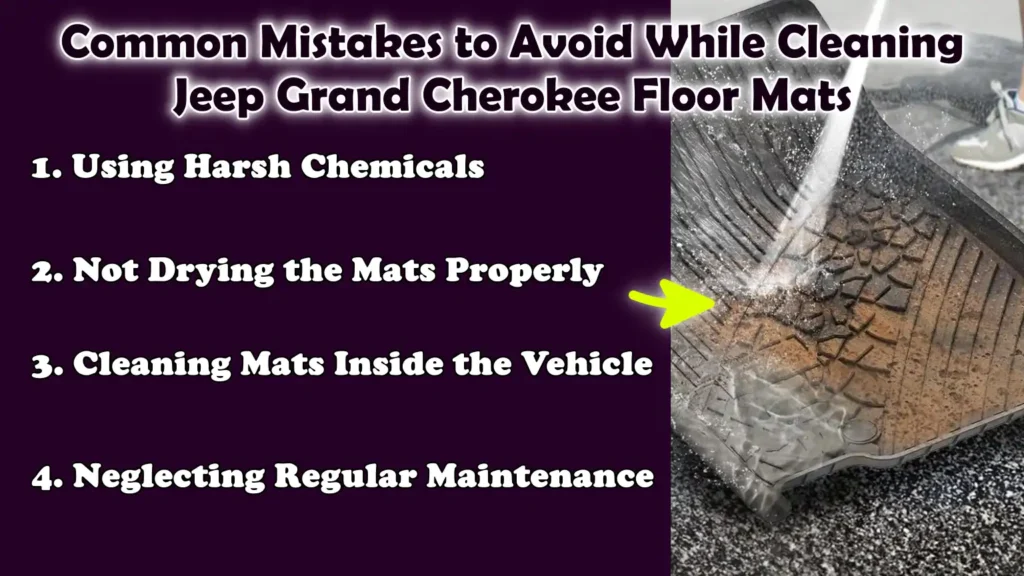 Common Mistakes to Avoid While Cleaning Jeep Grand Cherokee Floor Mats