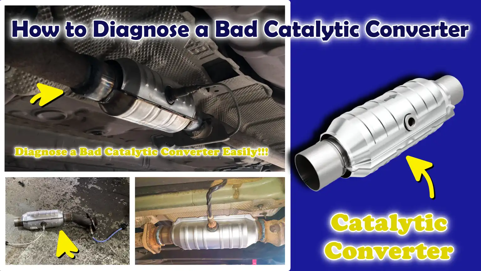 How to Diagnose a Bad Catalytic Converter