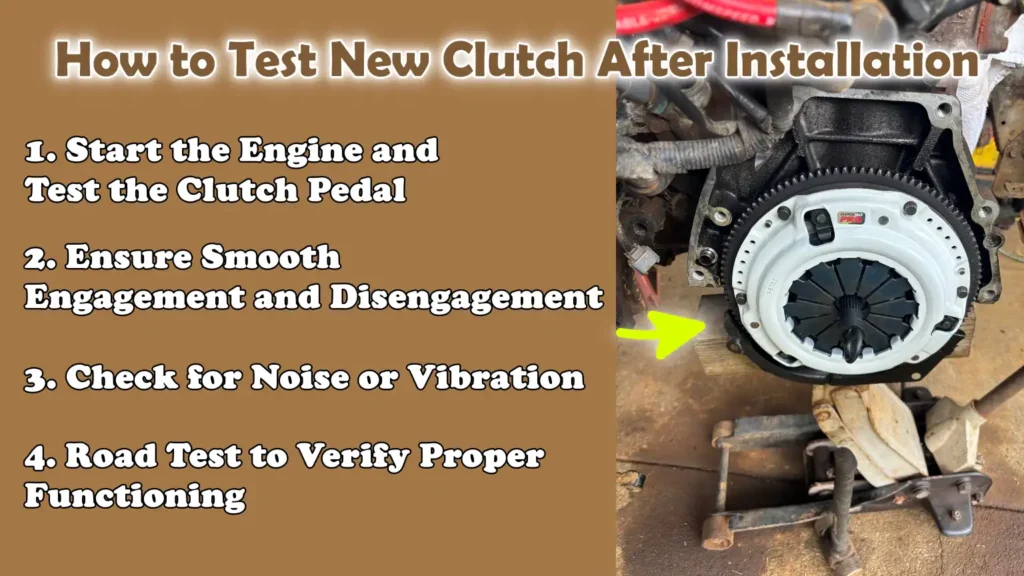 How to Test New Clutch After Installation