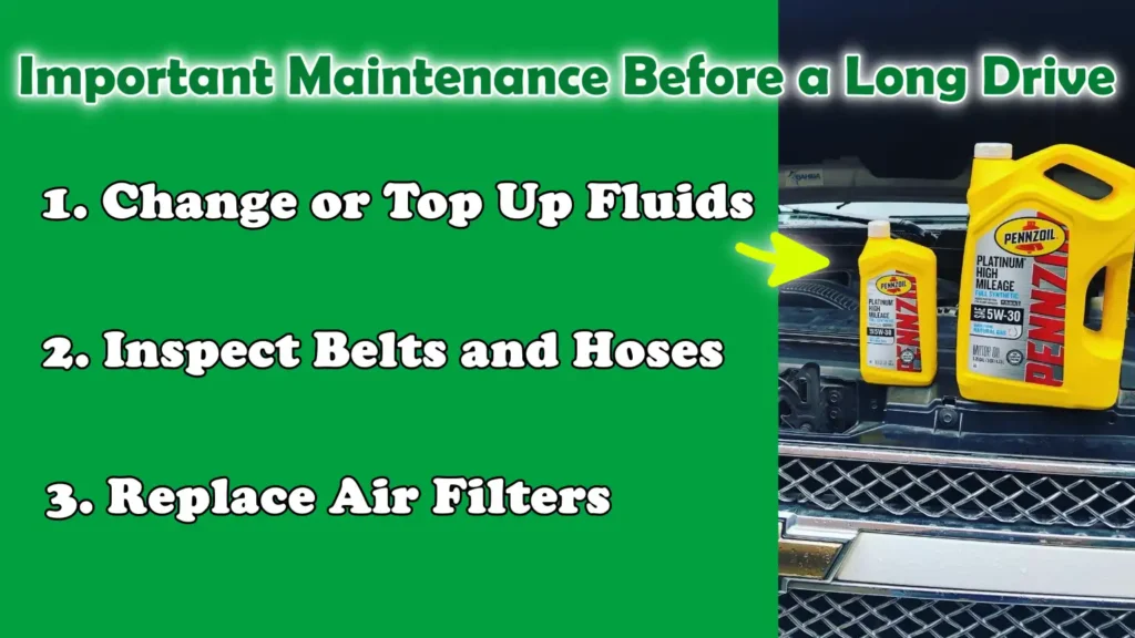 Important Maintenance Before a Long Drive