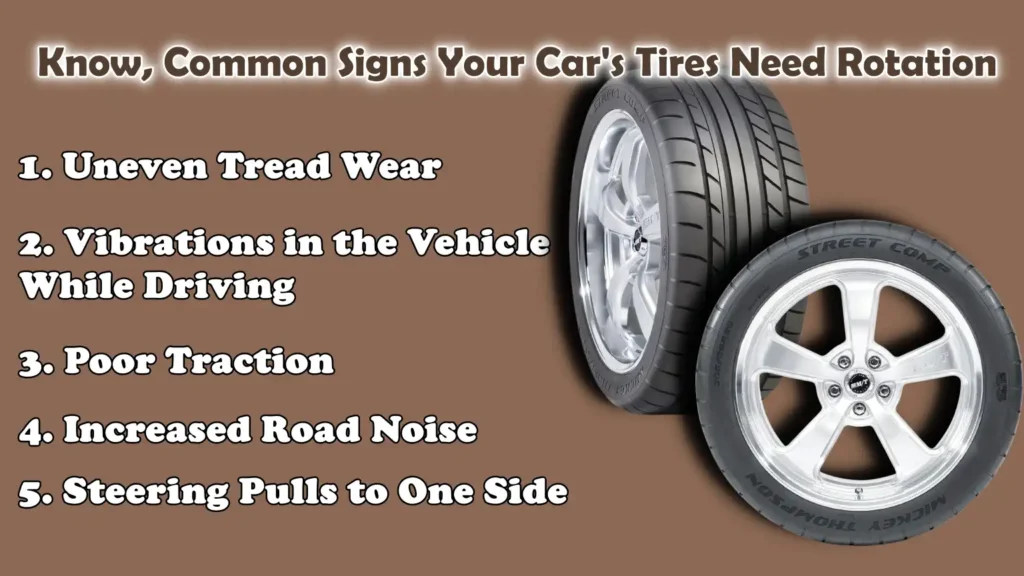 Know, Common Signs Your Car's Tires Need Rotation