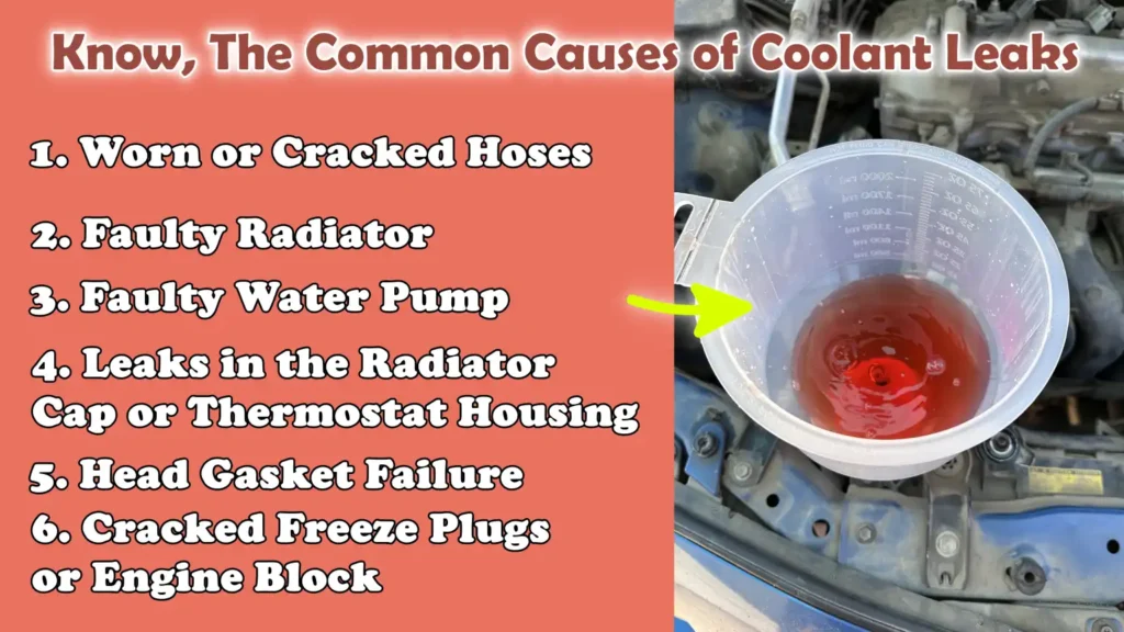 Know, The Common Causes of Coolant Leaks