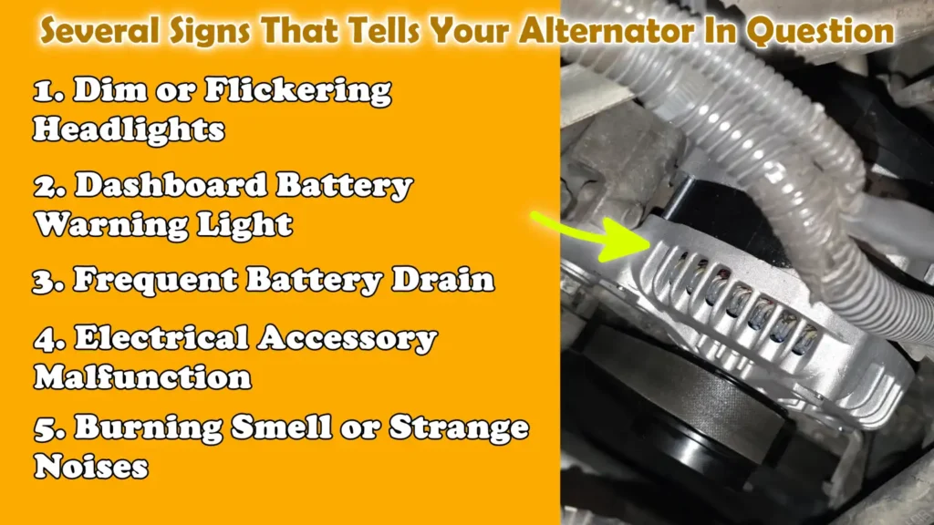 Several Signs That Tells Your Alternator In Question