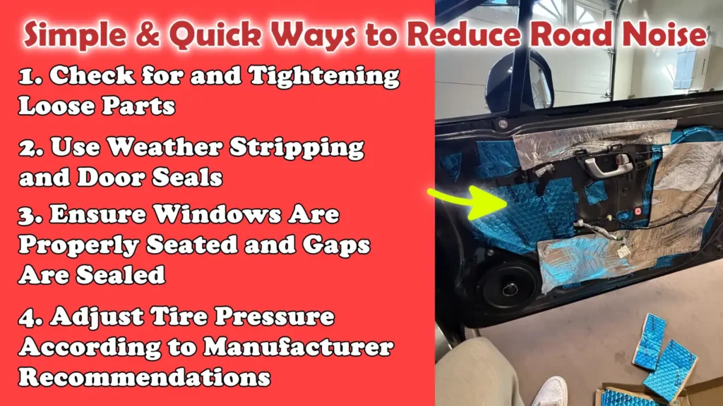 Simple & Quick Ways to Reduce Road Noise