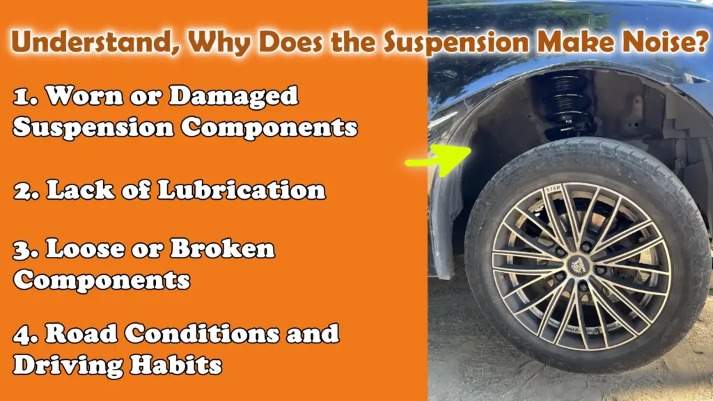 Understand, Why Does the Suspension Make Noise