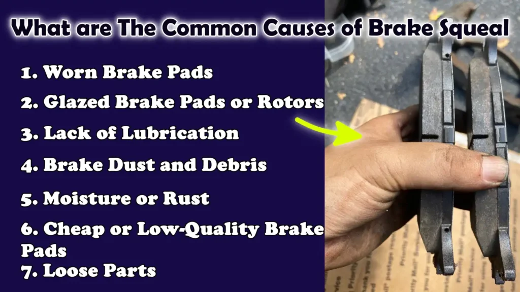 What are The Common Causes of Brake Squeal