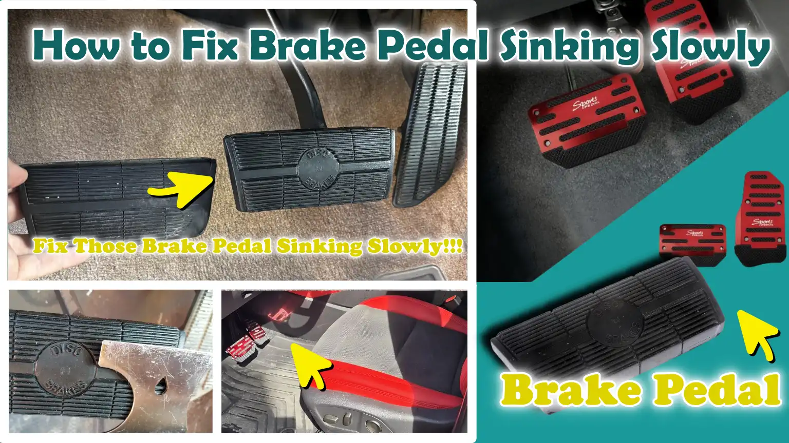 How to Fix Brake Pedal Sinking Slowly