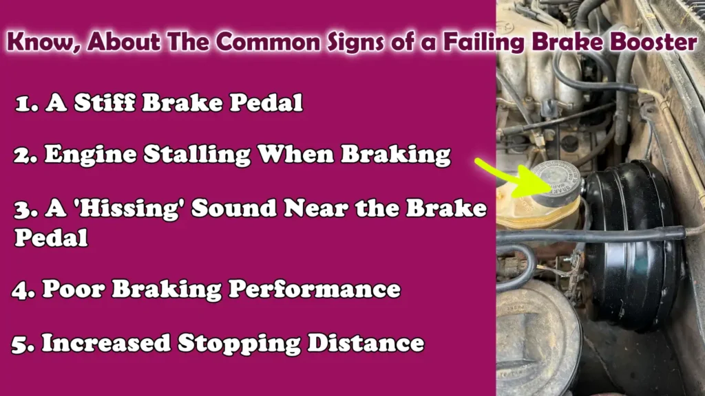 Know, About The Common Signs of a Failing Brake Booster