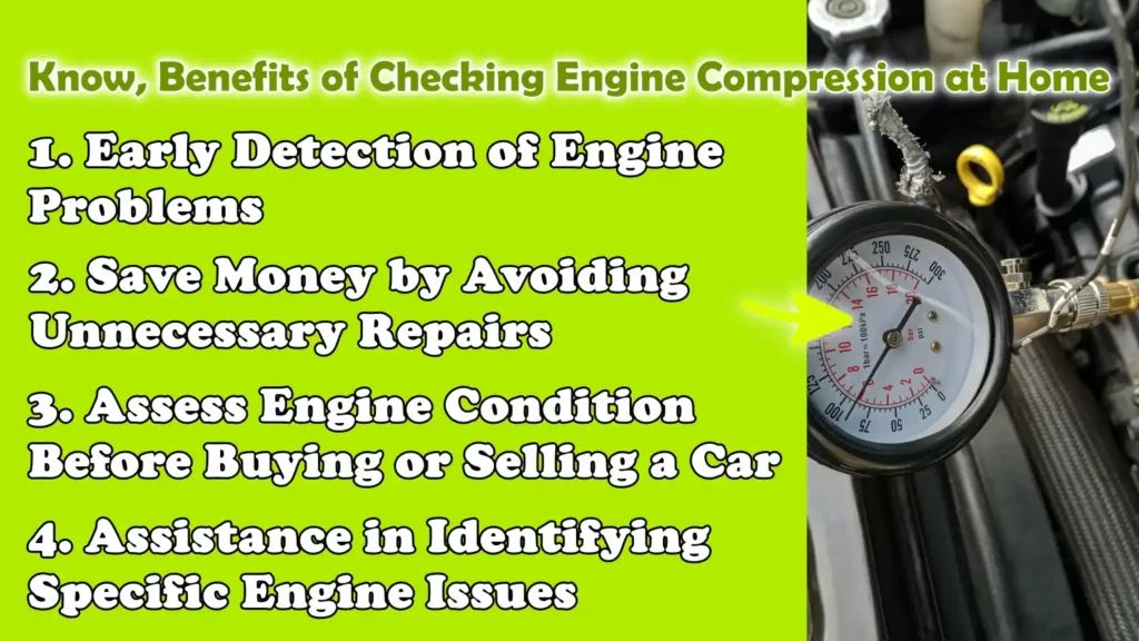 Know, Benefits of Checking Engine Compression at Home