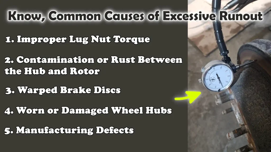 Know, Common Causes of Excessive Runout