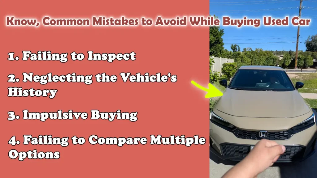 Know, Common Mistakes to Avoid While Buying Used Car