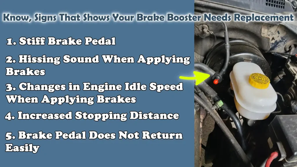 Know, Signs That Shows Your Brake Booster Needs Replacement