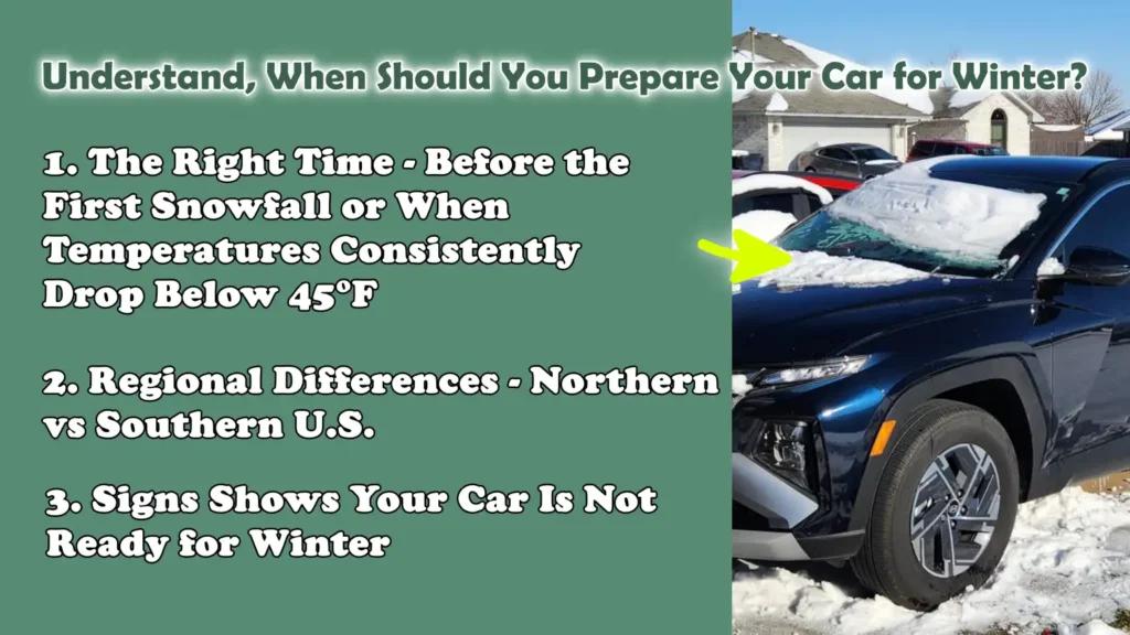 Understand, When Should You Prepare Your Car for Winter?