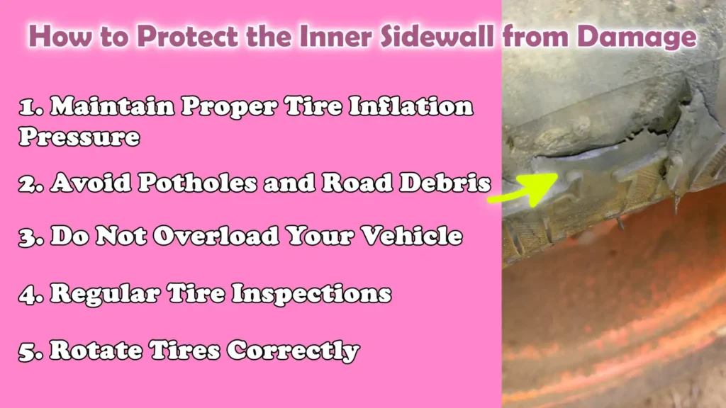 How to Protect the Inner Sidewall from Damage