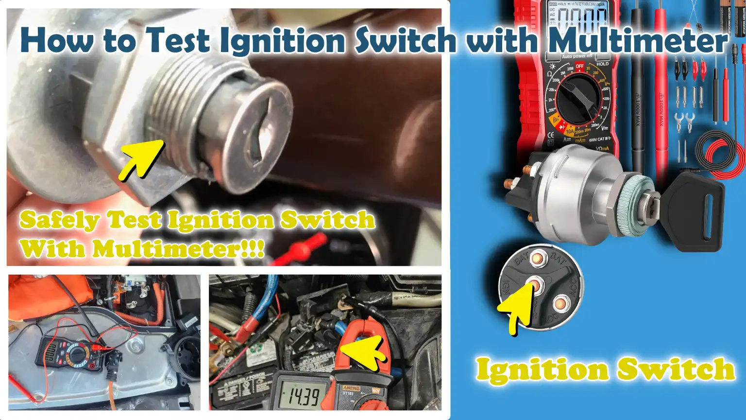 How to Test Ignition Switch with Multimeter