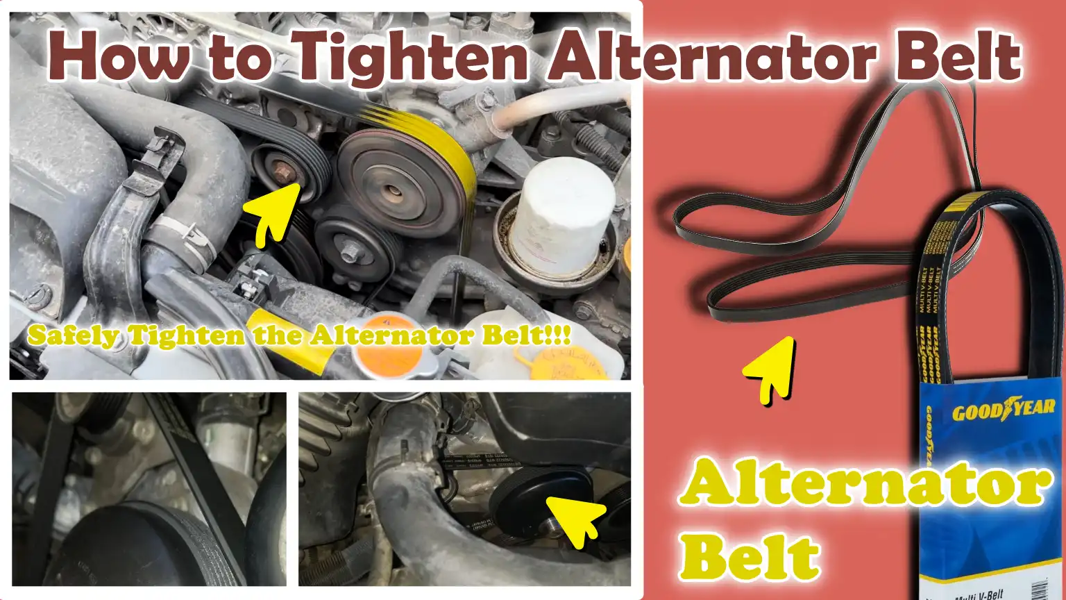 How to Tighten Alternator Belt