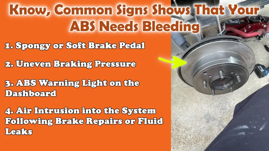 Know, Common Signs Shows That Your ABS Needs Bleeding