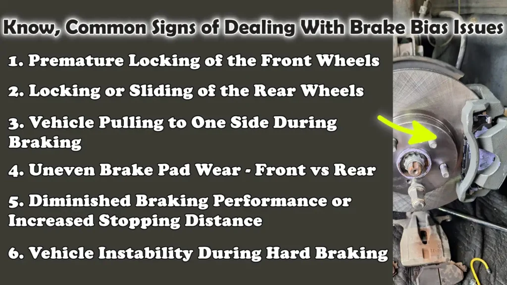 Know, Common Signs of Dealing With Brake Bias Issues