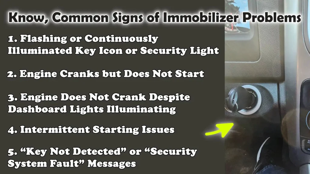 Know, Common Signs of Immobilizer Problems