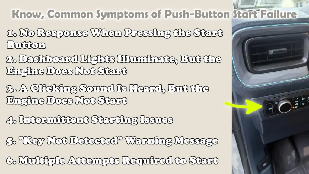 Know, Common Symptoms of Push-Button Start Failure