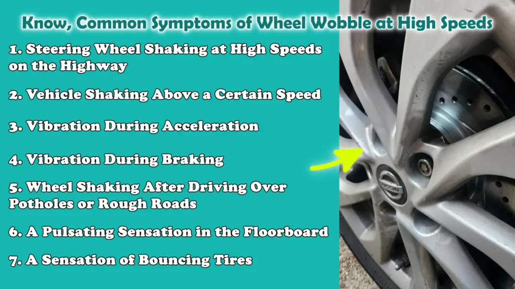 Know, Common Symptoms of Wheel Wobble at High Speeds