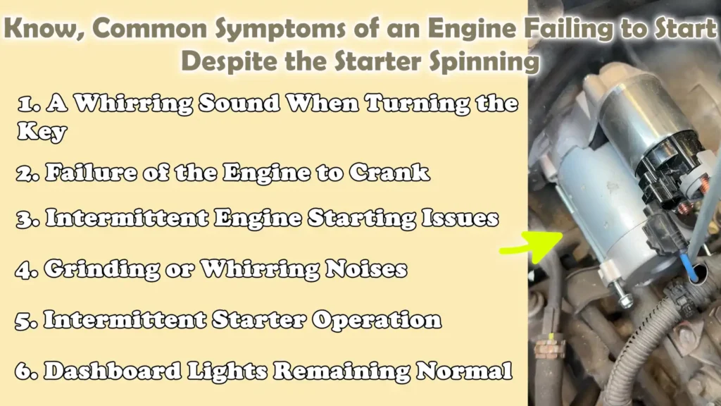 Know, Common Symptoms of an Engine Failing to Start Despite the Starter Spinning