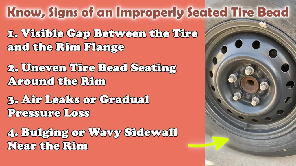 Know, Signs of an Improperly Seated Tire Bead