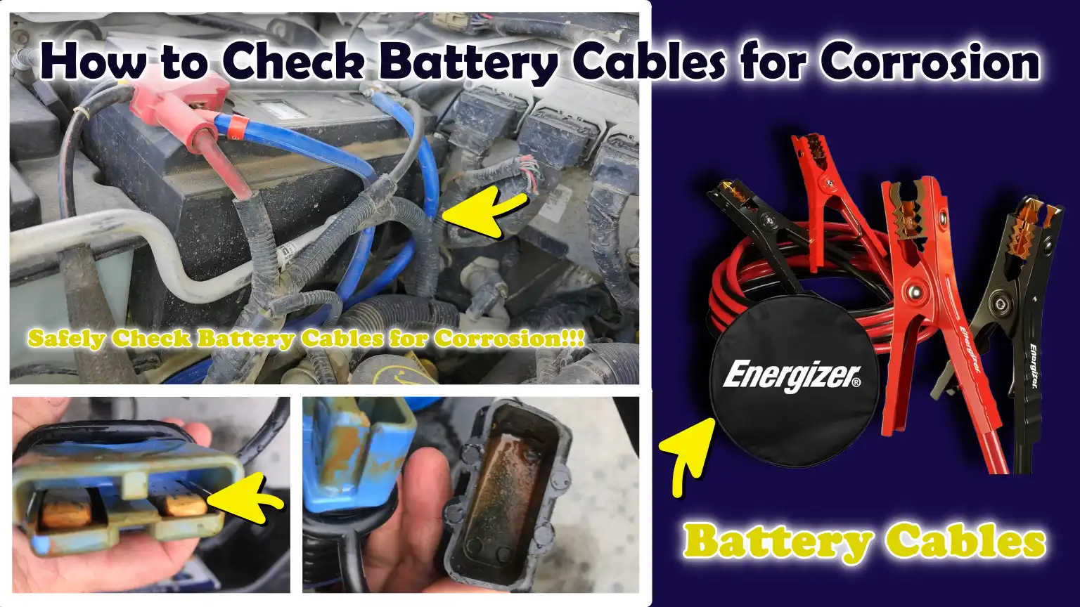 How to Check Battery Cables for Corrosion